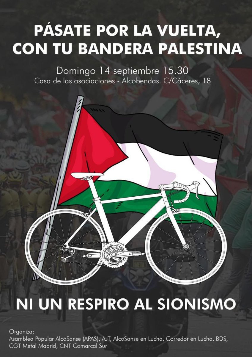 BDS Madrid 🇵🇸 (@bdsmadrid) on Twitter photo MADRID CALIENTA QUE SALES 🔥🔥
📢 Nos vemos el 13 y 14 de septiembre por todos los rincones de la sierra y municipios madrileños
🚴🏿♀️ Todos los puntos de encuentro en este hilo
❌ Vamos a expulsar al genocidio de nuestras competiciones deportivas
🇵🇸 La única meta
Palestina libre 🇵🇸 MADRID CALIENTA QUE SALES 🔥🔥
📢 Nos vemos el 13 y 14 de septiembre por todos los rincones de la sierra y municipios madrileños
🚴🏿♀️ Todos los puntos de encuentro en este hilo
❌ Vamos a expulsar al genocidio de nuestras competiciones deportivas
🇵🇸 La única meta
Palestina libre 🇵🇸