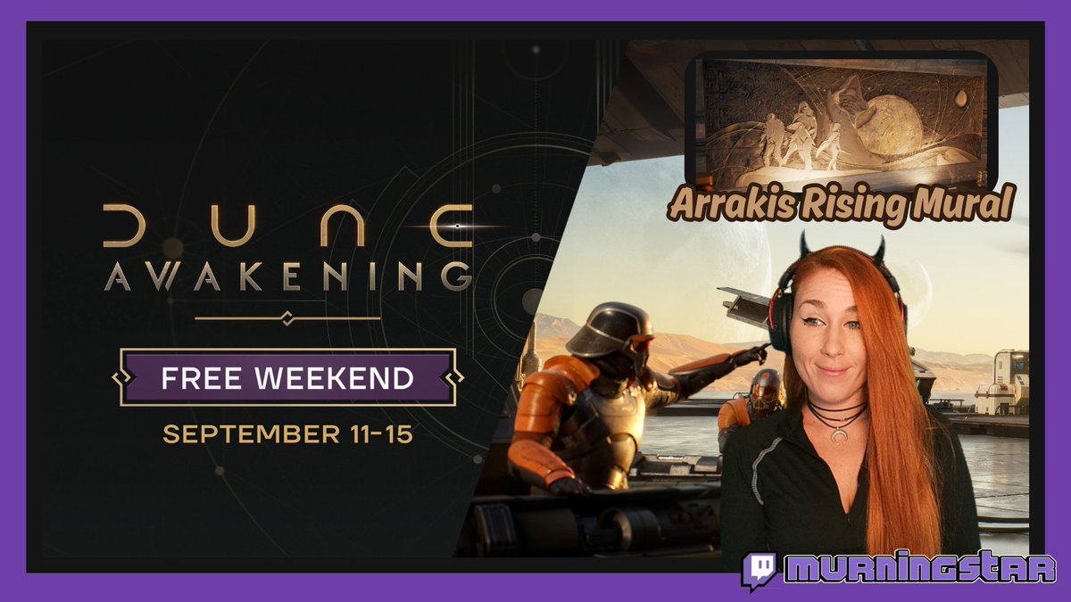 MurningStarr's tweet image. Guys Dune is now Free to play without restrictions until Monday the 15th!!!
🎁And if you are playing this weekend you also get the Arrakis Rising Mural! 
🌟And if you buy the game this weekend you get 20% off!! 
#DuneAwakening #FreeWeekend
