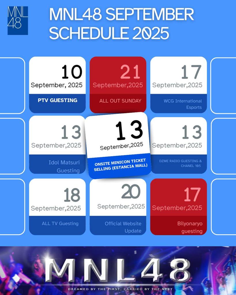 MNL48 September Schedule 2025! We are pleased to share the activities and events lined up for MNL48 this September.Please note that the schedule is subject to updates. We encourage you to stay connected with our official social media accounts for the latest announcements.

#MNL48