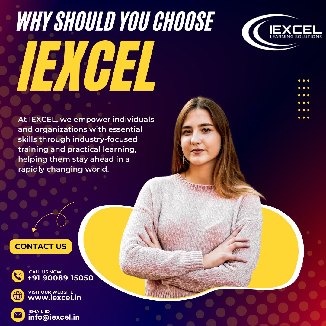 IexcelLearning's tweet image. Why Should You Choose IEXCEL? 
At IEXCEL, we believe in empowering individuals and organizations with skills that matter. 
🔗 Visit: iexcel.in
📧 Email: info@iexcel.in
📞 Call/WhatsApp: +91 90089 15050
#IEXCEL #FutureReady #SkillDevelopment #LearnWithIEXCEL