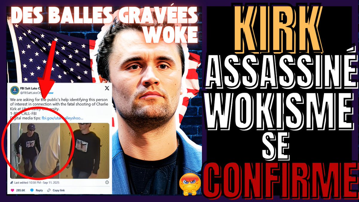 GoldoClak's tweet photo. Charlie Kirk : révélations sur les munitions et le profil Woke du tueur 🤯✨https://t.co/APHyu2ktmA✨
#CharlieKirk #CharlieKirkshot #tueur #woke #profil #munitions #UtahValleyUniversity #Utah #TurningPointUSA #conservateur #Anti #Woke #Trump #USA https://t.co/Zxucbal73J