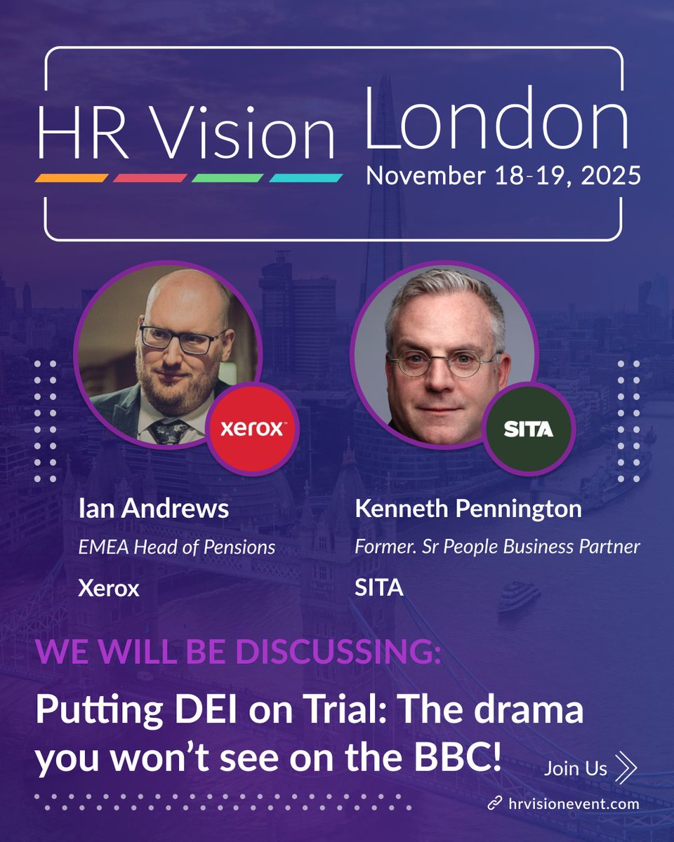 🚀 HR Vision London 2025 | November 18–19
We’re thrilled to welcome Ian Andrews, EMEA Head of Pensions at Xerox, and Kenneth Pennington, Former Senior People Business Partner at SITA, to the stage!

Session spotlight:

“Putting DEI on Trial: The Drama You Won’t See on the BBC!”