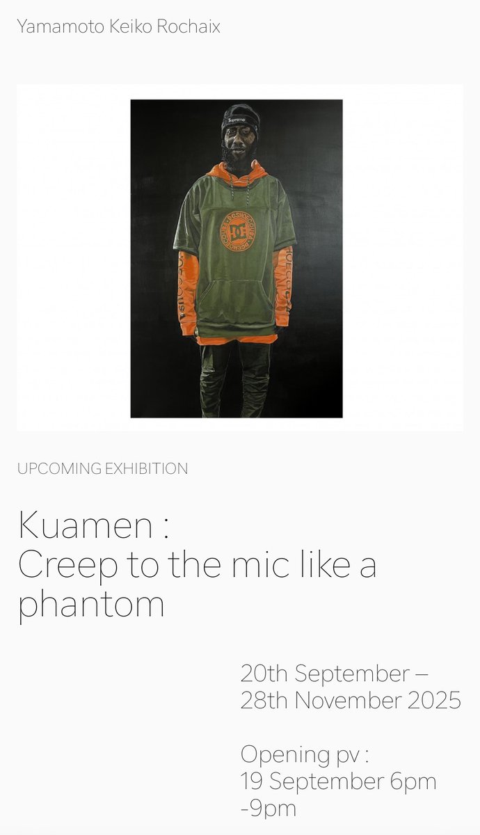 kuamen's tweet photo. Mon exposition personnelle Creep to the Mic Like a Phantom, chez @YamamotoKeikoR (Londres) du 20 septembre au 28 novembre 2025. Vernissage le 19 septembre de 18h à 21h.
Commissariée par @eyonart https://t.co/ii2q33eVPI