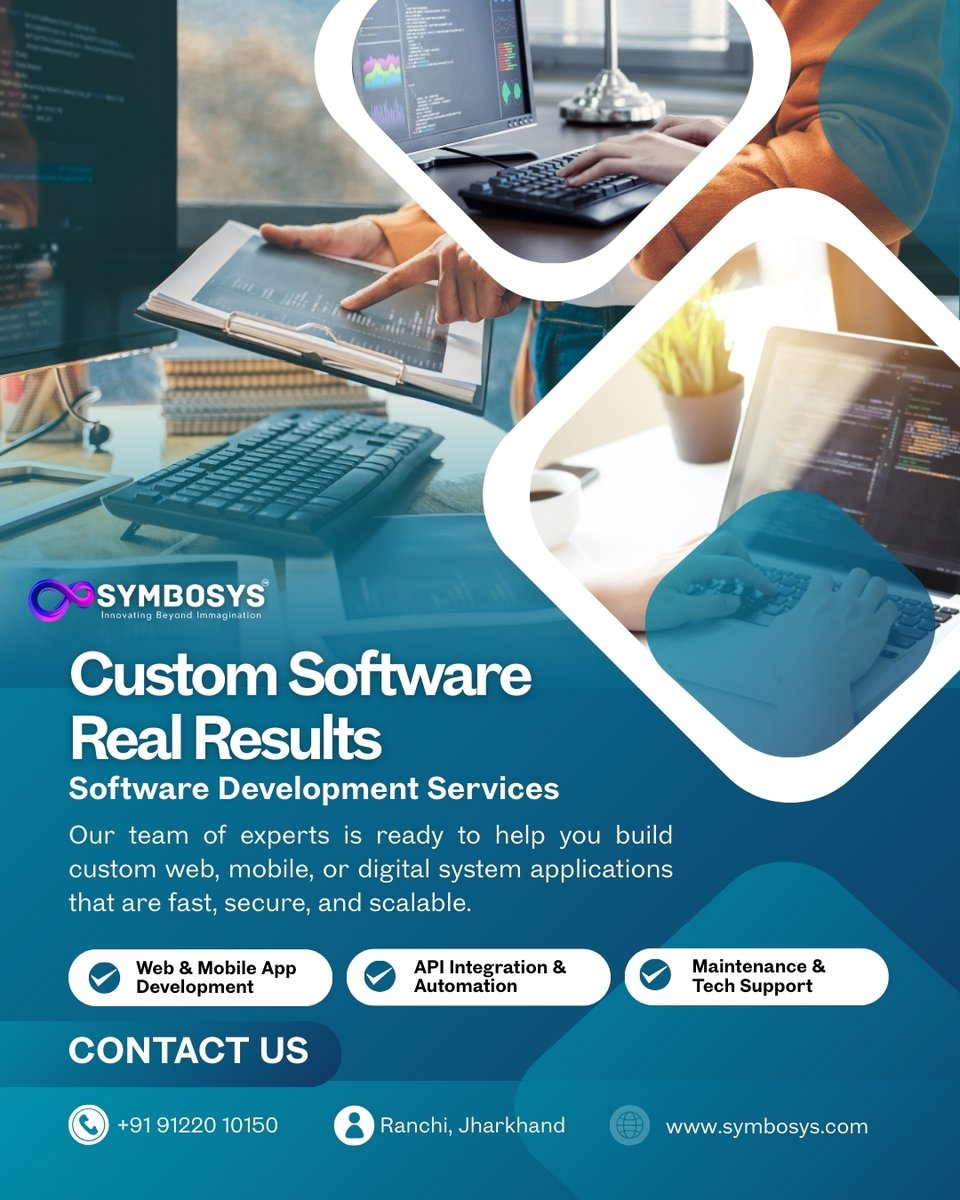 SymbosysTech's tweet image. 🚀 Custom Software. Real Results. ✅
At Symbosys, we build tailored solutions that solve problems, boost efficiency, and drive growth. 💻✨
#Symbosys #CustomSoftware #RealResults #SoftwareCompanyInRanchi #WebsiteDevelopment #Ranchi #Innovation #ranchi_the_heart_of_jharkhand