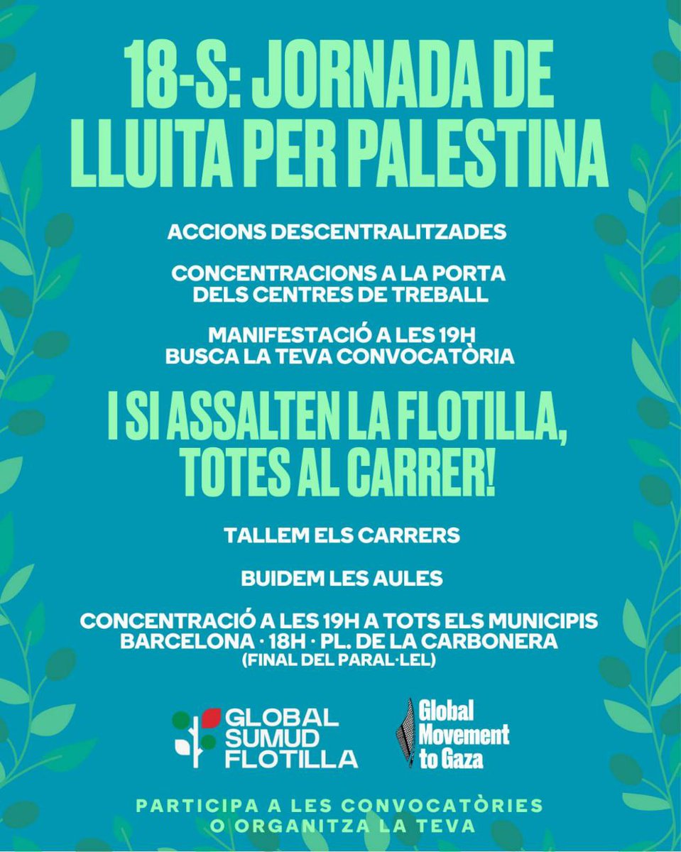 IAC (@la_iac) on Twitter photo 📢 La <a href="/GlobalSumudFlot/">Global Sumud Flotilla</a> navega per trencar el bloqueig a #Gaza. Mobilitzem-nos contra el genocidi.
📅 18 de setembre: Jornada de lluita per #Palestina!
🚢 I si assalten la Flotilla, sortim als carrers!
Convoca, organitza’t, difon!
#18SPalestina #TotesAlCarrer #AturemElGenocidi 📢 La <a href="/GlobalSumudFlot/">Global Sumud Flotilla</a> navega per trencar el bloqueig a #Gaza. Mobilitzem-nos contra el genocidi.
📅 18 de setembre: Jornada de lluita per #Palestina!
🚢 I si assalten la Flotilla, sortim als carrers!
Convoca, organitza’t, difon!
#18SPalestina #TotesAlCarrer #AturemElGenocidi