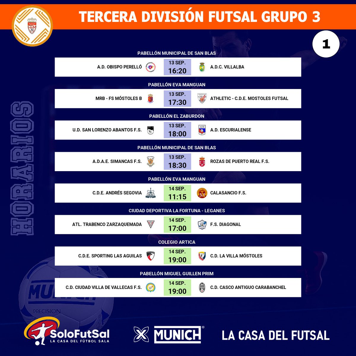 🟧 3⃣ª DIVISIÓN FUTSAL - GRUPO 3⃣
📆 1ª JORNADA /⏰HORARIOS

✍️ Consulta los horarios de la jornada
📎 solo-futsal.es/tercera-divisi…

🔀 Visita los perfiles de los equipos de la categoría
<a href="/1mostolesfs/">MRB-FS Móstoles</a> <a href="/ADAESIMANCAS/">A.D.A.E.SIMANCAS</a>  <a href="/ADCVILLALBAFS/">A.D.Collado Villalba</a> @atrabenco <a href="/CDAndresSegovia/">c.d.e_andressegovia</a> <a href="/CDEAbantos/">UD San Lorenzo Abantos FS</a> <a href="/FSDiagonal/">FS Diagonal</a>