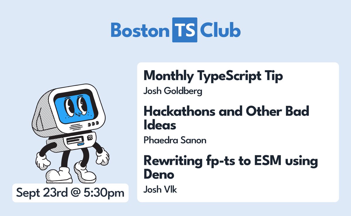 BosTypeScript's tweet image. Our September event is TUE 9/23 at Microsoft NERD!🍎

@JoshuaKGoldberg  is coming to give a lightning talk with a neat TypeScript tip!

Don&apos;t miss Phaedra Sanon&apos;s talk: &quot;Hackathons and Other Bad Ideas&quot;.

Plus, Josh Vlk on &quot;Rewriting fp-ts to ESM using Deno&quot;! 

See you there!