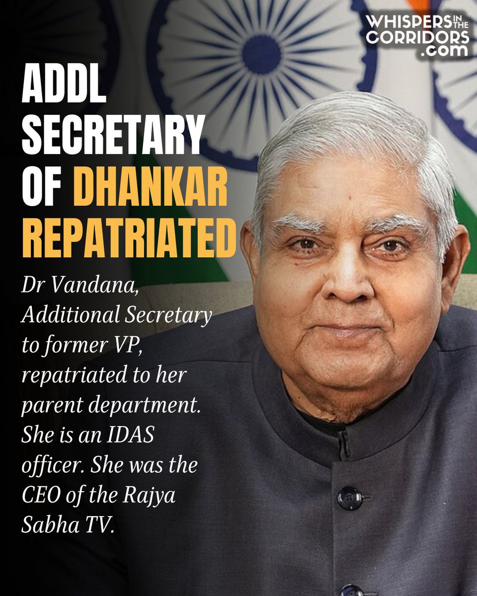 whispersinthec's tweet photo. Link: https://t.co/QHISHGwWzf
.
.
.
Addl Secretary of Dhankar repatriated
Dr Vandana, Additional Secretary to former VP, repatriated to her parent department. She is an IDAS officer. She was the CEO of the Rajya Sabha TV.
.
.
.
#Dr #Vandana #AdditionalSecretary #VP #IDAS #CEO #RajyaSabha #TV #Indianbureaucracy #India #GovernmentofIndia #ministry #PMO #judiciary #finance #law #lawnews #bureaucratsofindia #india #newsletter