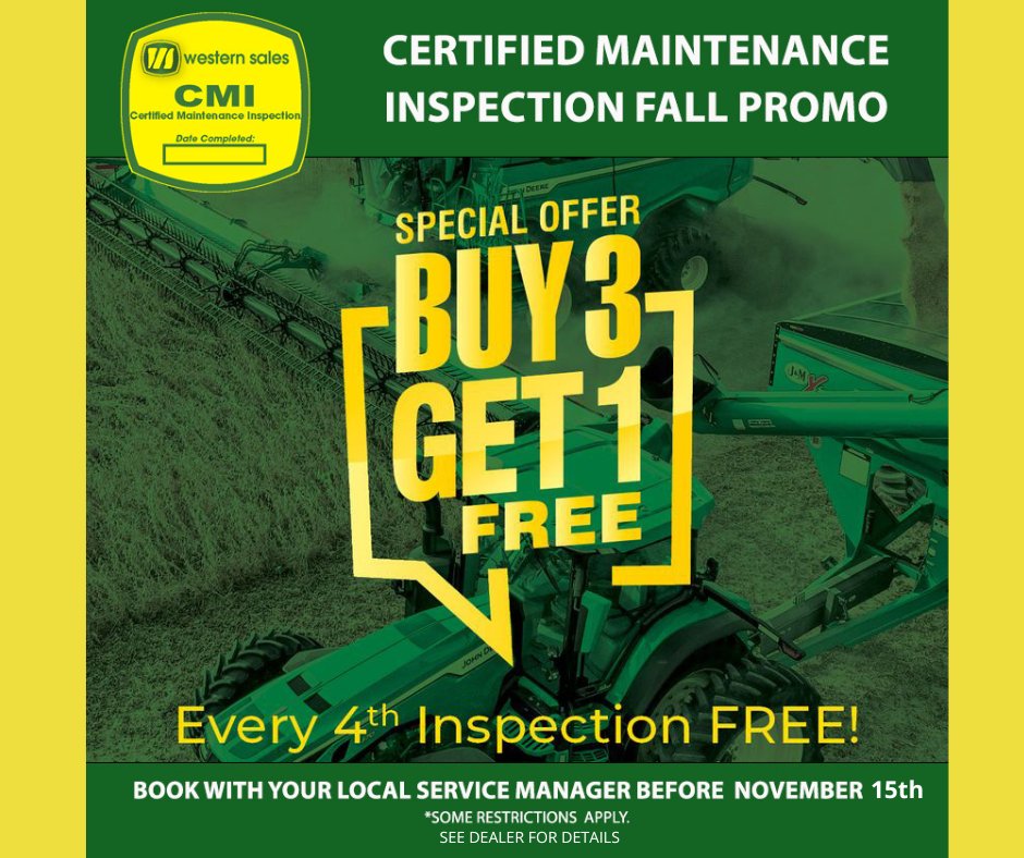 It's back! Take advantage of our Fall CMI Promo. Book three pieces of #JohnDeere equipment in for a  400+ point inspection (tractor, combine, sprayer, header or baler) and get a 4th CMI for free.

Find more CMI details and the number to book in before Nov. 15th