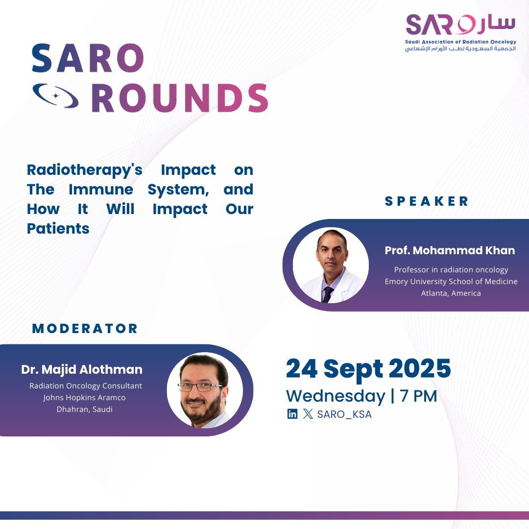 SARO Rounds is honored to host an international lecture by Prof. Mohammad Khan, a global leader in radiation oncology from Emory University School of Medicine, USA.

Explore how radiotherapy impacts the immune system and what this means for our patients.

🗓 Wednesday, 24 Sept