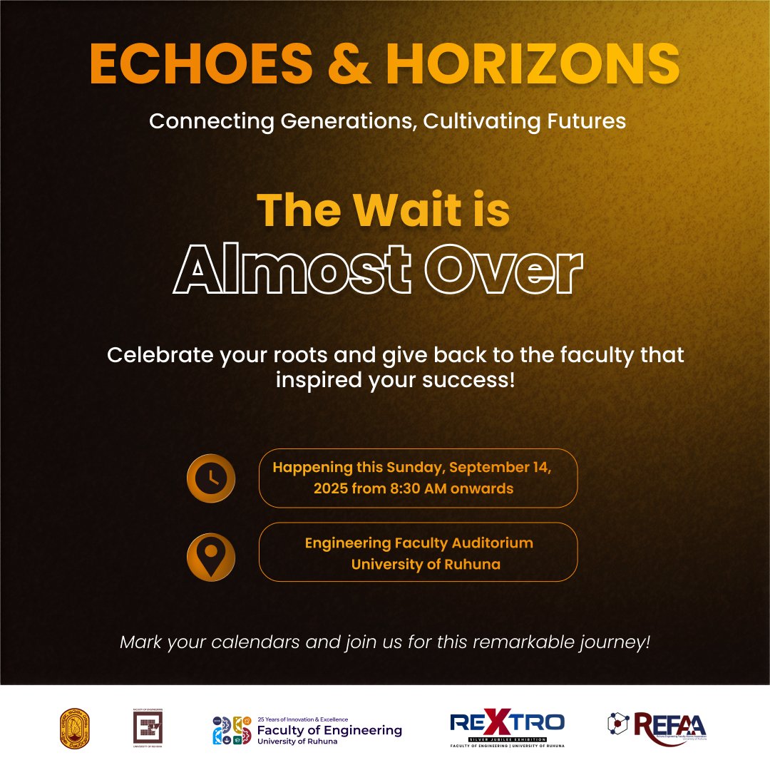 ReXtro2025's tweet image. The Wait is Almost Over !! ✨

Echoes &amp;amp; Horizons - Connecting Generations, Cultivating Futures

👉Sunday, 8:30 AM
👉Engineering Faculty Auditorium

Let’s give back to the place that shaped us. See you there! 💫

#ReXtro25
#25yearsofengineering 
#UOR