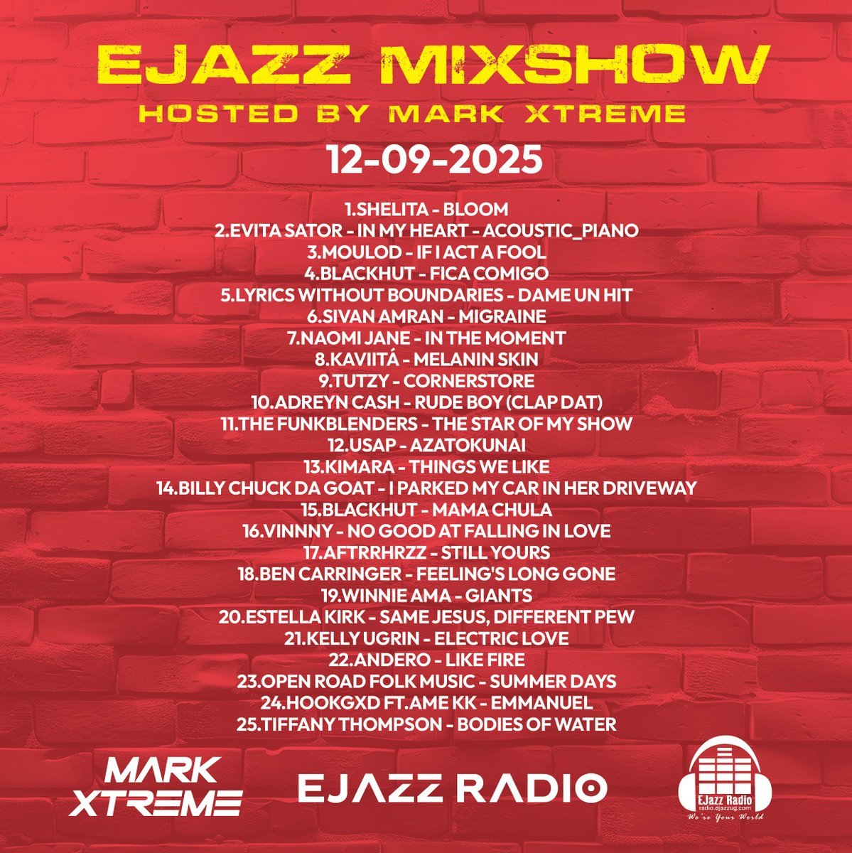 EjazzMixShow Mon-Friday 1-2pm EAT on Ejazz Radio hosted by Dj Mark-Xtreme

12-09-2025 Playlist