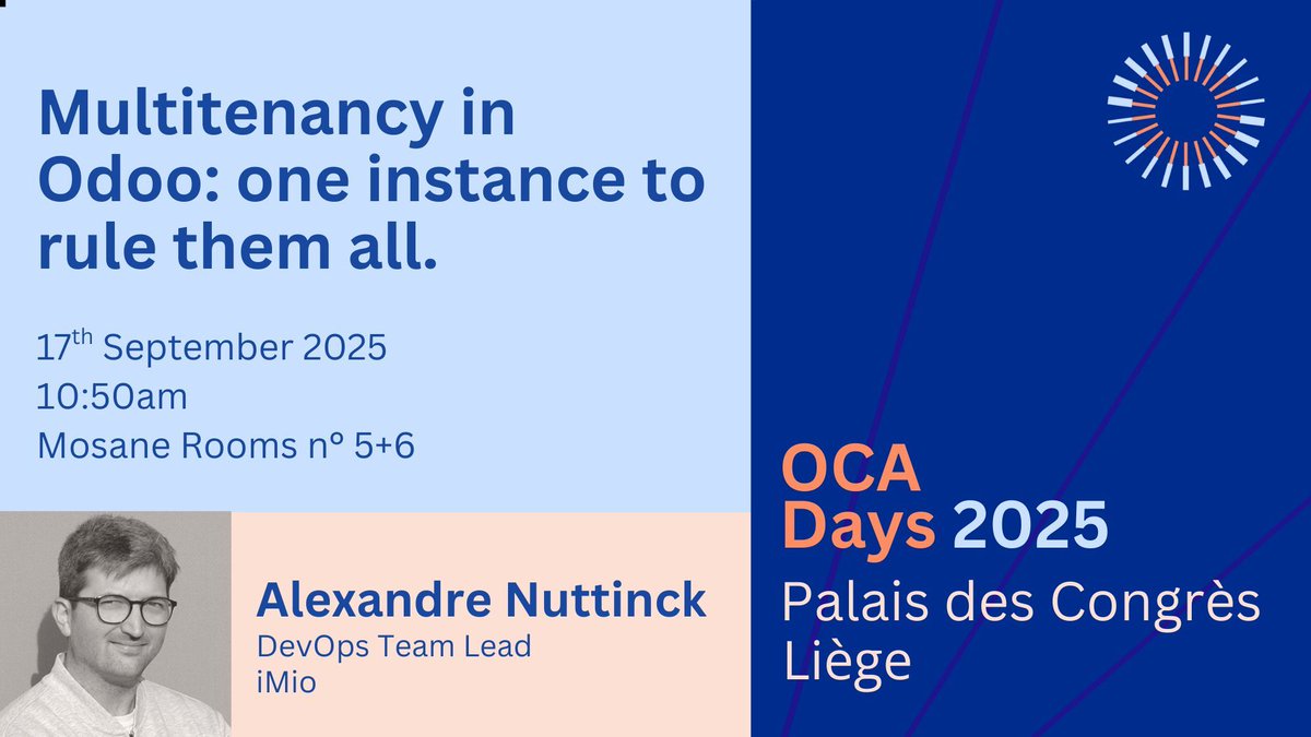 #OCADays2025

📣  Multitenancy in Odoo: one instance to rule them all
📣  Alexandre Nuttinck from iMio 
📣 More details: 

📅  17th September 2025
⏰ 10:50am
🎟️ Register here: odoo-community.org/event/oca-days… 

#odoocommunityassociation