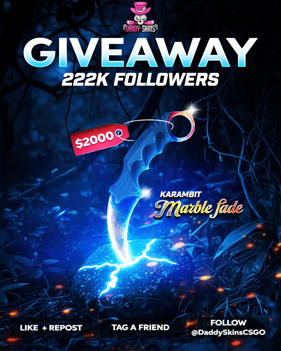 DaddySkins (@daddyskinscsgo) on Twitter photo Karambit Marble Fade Giveaway ($2,000) 💙
Retweet, Follow <a href="/DaddyskinsCSGO/">DaddySkins</a> & Tag a friend.
Winner will be announced when we hit 222k followers. Karambit Marble Fade Giveaway ($2,000) 💙
Retweet, Follow <a href="/DaddyskinsCSGO/">DaddySkins</a> & Tag a friend.
Winner will be announced when we hit 222k followers.