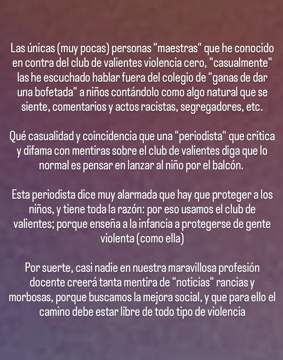 #ClubDeValientesViolenciaCero #AEE #periodismobasura 
Se delatan solas las personas que están en contra de las actuaciones que mejoran la sociedad. Están hechas con el mismo patrón. 
Pero cada vez son más las personas que aportan a la educación en lugar de tratar de ensuciarla.