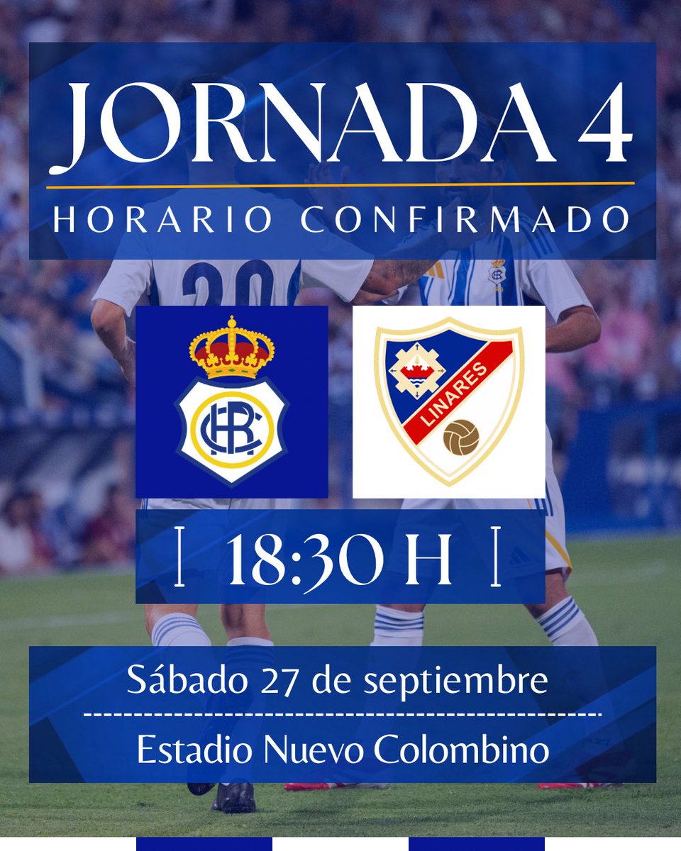 recreoficial's tweet photo. HORARIO CONFIRMADO ⚽️

📅 JORNADA 4
🆚 @Linares_Dptvo 
📍Estadio Nuevo Colombino
⏰ Sábado 27 de septiembre - 18:30H

#DondeElFutbolEmpieza #DecanoDelFutbolEspañol https://t.co/NS1n6tNExi