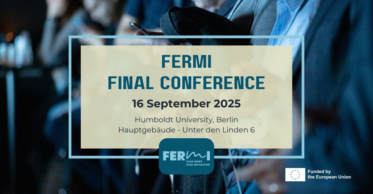 ITMLGR's tweet image. You are invited to join us in discovering how @fermi_project has tackled the growing challenge of disinformation and developed tools to safeguard democracy, trust and resilience in Europe.
16.9, 9-5 CET
Onsite (HU Berlin) &amp;amp; Online
Registration is required: lnkd.in/d4TKgFay