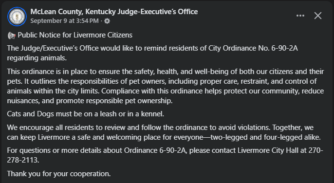 kyliving's tweet image. PSA - #McLeanCoKY -  Sept 9

#Livermore - Judge Executive's reminder of pet law ordinance. 

#McLeanCountyKentucky #Calhounky #IslandKy #LivermoreKY #SacramentoKy #McLeanCountyKy