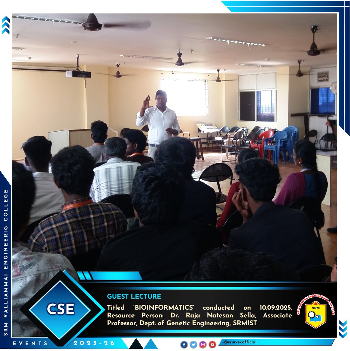 srmvecofficial's tweet image. 🧬 Guest Lecture on Bioinformatics 
The Department of Computer Science and Engineering organized a Guest Lecture on &quot;Introduction to Bioinformatics&quot; on 10th September 2025, from 2:30 PM to 3:50 PM.
#SRMVEC #CSEDept #Bioinformatics #GuestLecture