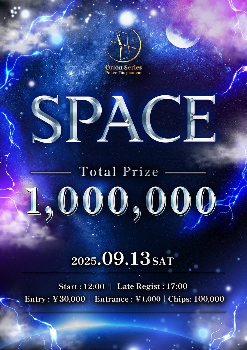 OrionPoker's tweet photo. 🔥ついに明日🔥

【🌐SPACE🌐】

@universeosaka にて新トーナメント開催決定‼️

✨💰Total Prize ¥1,000,000💰✨

さらに❗️
当日はサテライト、第二部トーナメントの開催も決定✨

【🚀 FlipOut Satellite 🚀】
勝ち残りでそのままSPACEへご招待💪

🔥集まるほど期待値UP！🔥
譲渡OK＆通過者は即エントリー❗️
※人数が集まればいつでも開催可能

12:00までのご参加で500円OFFも💫

詳細は画像をチェック☑️

皆様のご参加、心よりお待ちしております🔥