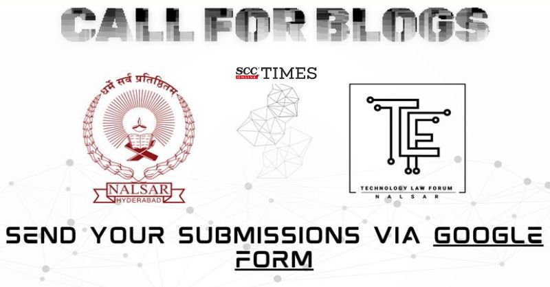 scconline_'s tweet photo. Call for Blog Submissions | NALSAR Technology Law Forum | TLF Blog

[@NALSAR_Official]

#NALSARHyderabad #NalsarTechLawForum #CallforBlogs #TechnologyLaw #scconline #SCC #legalnews #legalknowledge #scctimes #legalblog #legalupdates #lawstudent #legalresearch #legalstudies