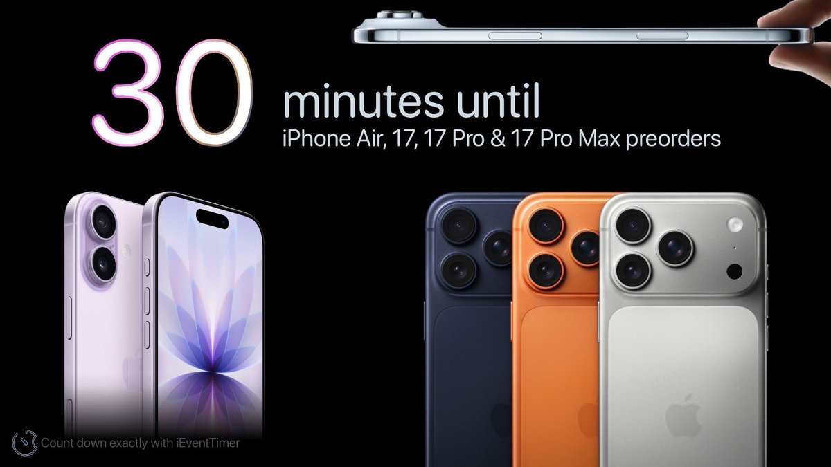 Preorders for iPhone Air, iPhone 17, 17 Pro and Pro Max will start in about 30 minutes.

#AppleEvent