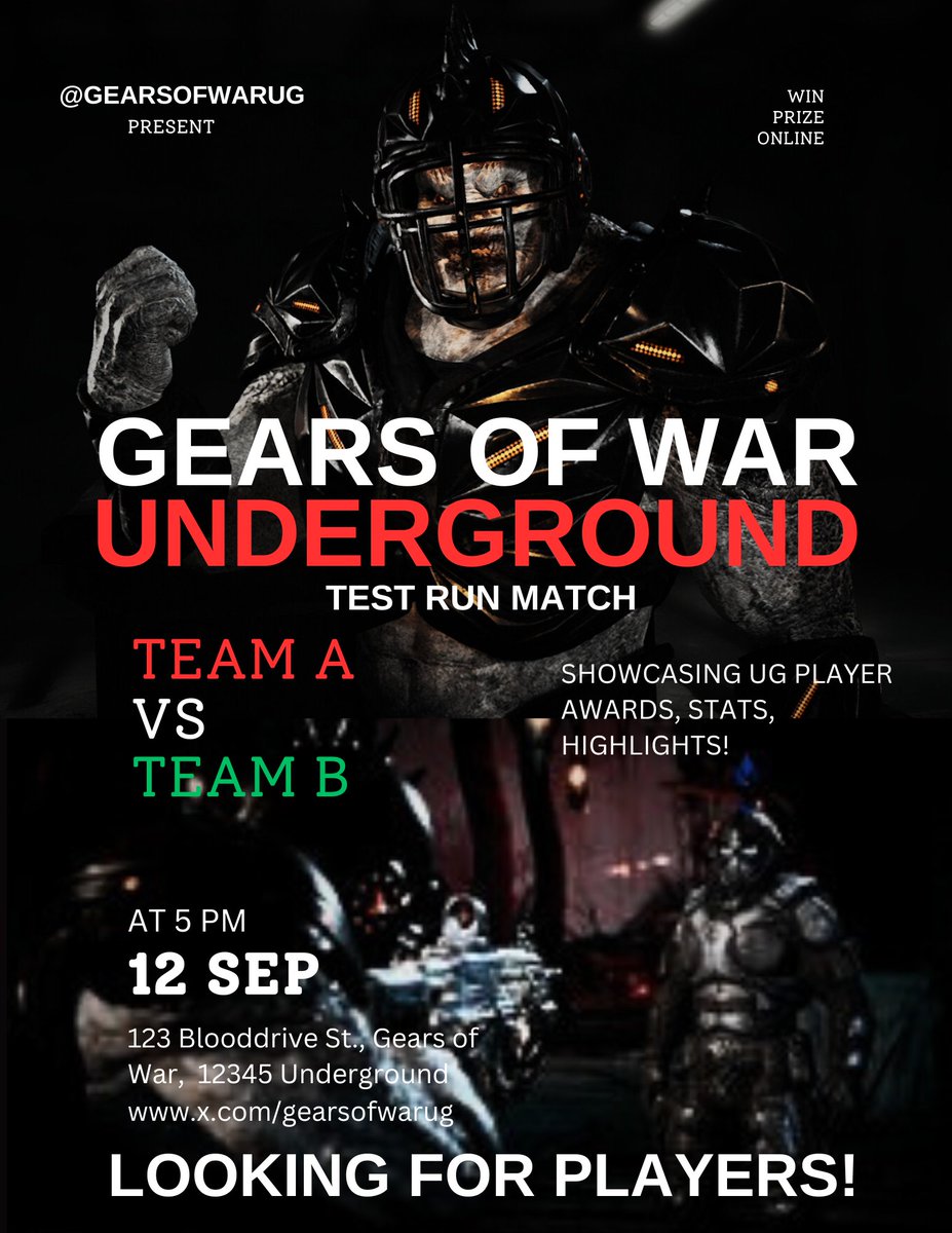 GearsofWarUG's tweet image. 🚨 LOOKING FOR PLAYERS 🚨

Gears of War Underground presents:
🔥 TEST RUN MATCH 🔥 (Best of 3)

🗺️ Map 1 – Escalation
🗺️ Map 2 – Execution
🗺️ Map 3 – Escalation (Tiebreaker)

📊 Showcasing Player Awards, Highlights &amp;amp; Stats 🏆

↪️ DM @GearsofWarUG to lock in your spot. (4 Players)