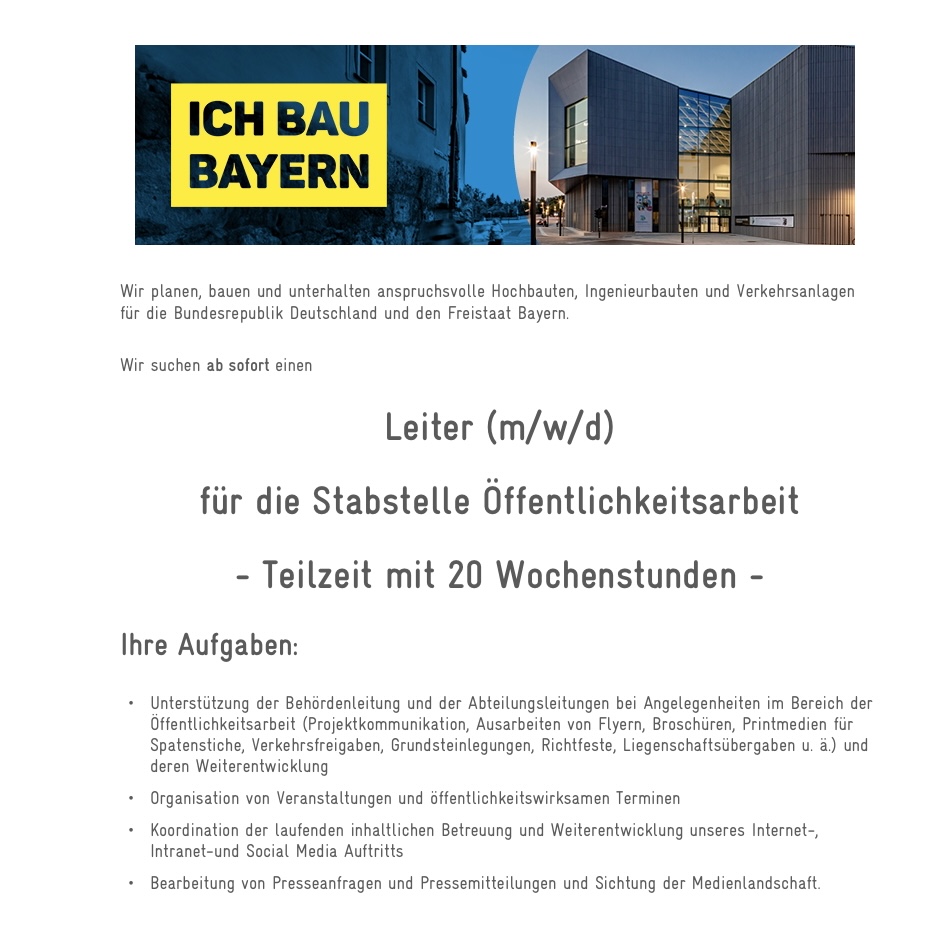 📣 Staatliches Bauamt #Ingolstadt sucht Leiter (m/w/d) für die Stabsstelle #Öffentlichkeitsarbeit, 20h/Woche

📅 Frist: 29. September 2025

➡️interamt.de/koop/app/stell…

#Job #Stellenausschreibung #Publizistik #Kommunikation #Medien #Journalismus #SocialMedia <a href="/Ingolstadt_IN/">Stadt Ingolstadt</a>
