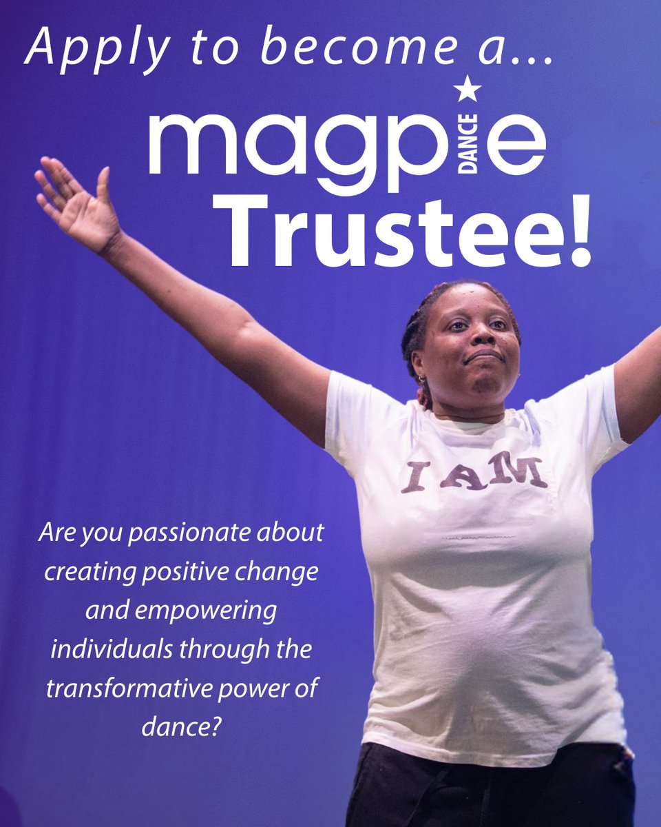✨ Join us at Magpie Dance as a Trustee ✨

We are seeking a new Trustee with expertise in fundraising and the charity sector.

magpiedance.org.uk/trustee-recrui…

Applications close on 17 October. 

#director #boardmember #boardoftrustees #magpiedance #bromley #southlondon #volunteering
