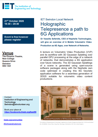 IETSWINDON's tweet photo. Our next event is on the 21st of October when Dr Vassilis Seferidis, CEO of Nephelie Technologies will give a lecture on Holographic Telepresence, and its path to 6G Applications. Learn more about the event and register here - https://t.co/k8GAHW2QlL https://t.co/z55y0n0vYI
