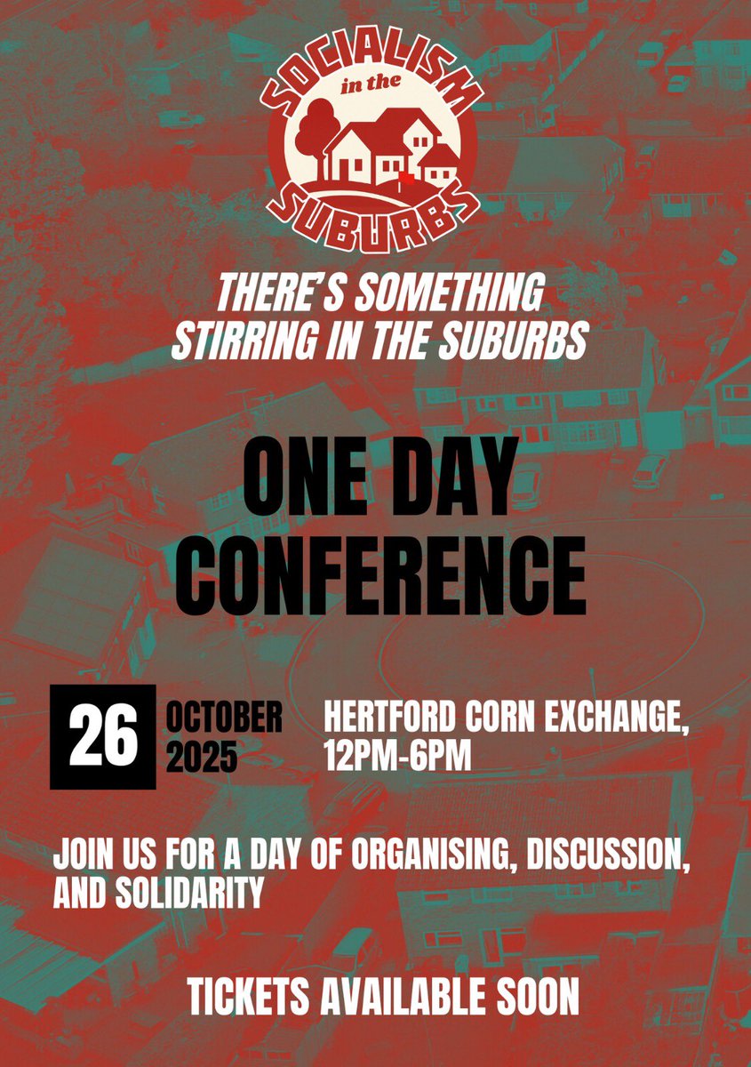 We're building a socialist, anti-racist, internationalist culture where it's needed most: our towns &amp; home counties.

Our first event is taking place on Sunday 26th October at Hertford Corn Exchange.

Tickets coming soon!