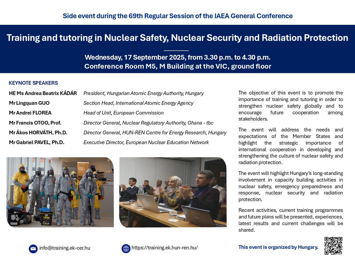 We're excited to announce that the Side Event titled "Training and tutoring in Nuclear Safety, Nuclear Security and Radiation Protection" will be held in Vienna on 17 Sept., 2025 on the margins of the 69th Regular Session of the IAEA General Conference. 

buff.ly/TN6NLEK