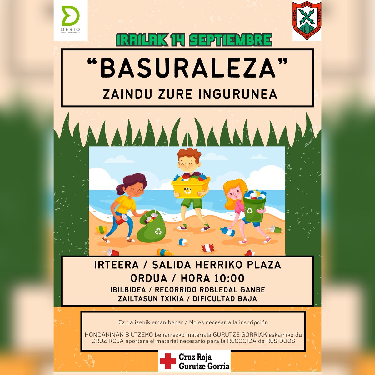 ‼️♻️ ¡Recuerda! #UntzaMendiTaldea, en colaboración con el Ayuntamiento, ha organizado para mañana, 14 de septiembre, una nueva excursión de la iniciativa "Basuraleza: Zaindu zure ingurunea!"
📌 Herriko Plaza
⌚️ 10:00
🚮 Ruta al robledal de Ganbe 

 💚#DerioCreceContigo
