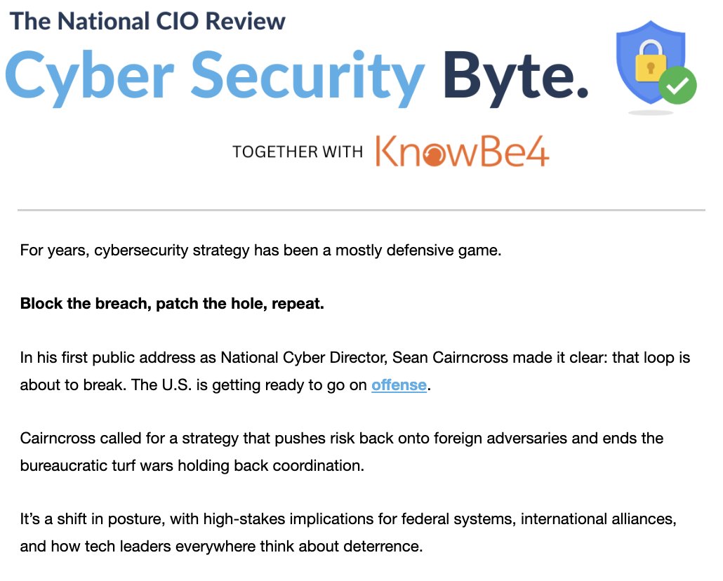 Happy Friday! Make sure to check out today's edition of the Cyber Security Byte, brought to you by <a href="/KnowBe4/">KnowBe4</a> 🚀 

Check it out: go.nationalcioreview.com/CSB20250912