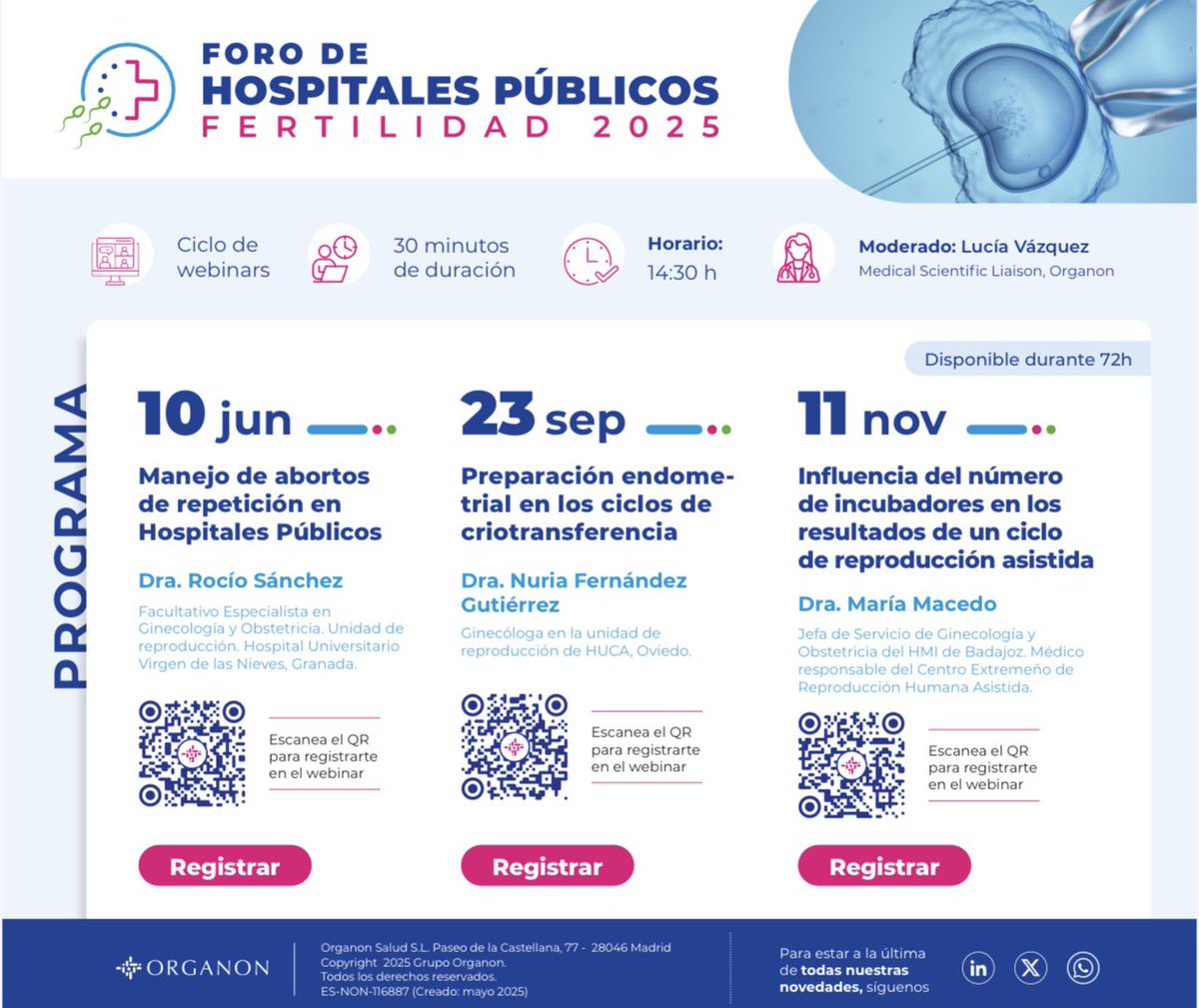 📅 Ciclo de webinars sobre fertilidad en hospitales públicos.
🔹 Manejo de abortos de repetición
🔹 Preparación endometrial en criotransferencia – impartido por nuestra compañera <a href="/nuriafergu/">Nuria</a> 
🔹 Influencia del nº de incubadores en reproducción asistida .
ℹ️ Más info en la imagen