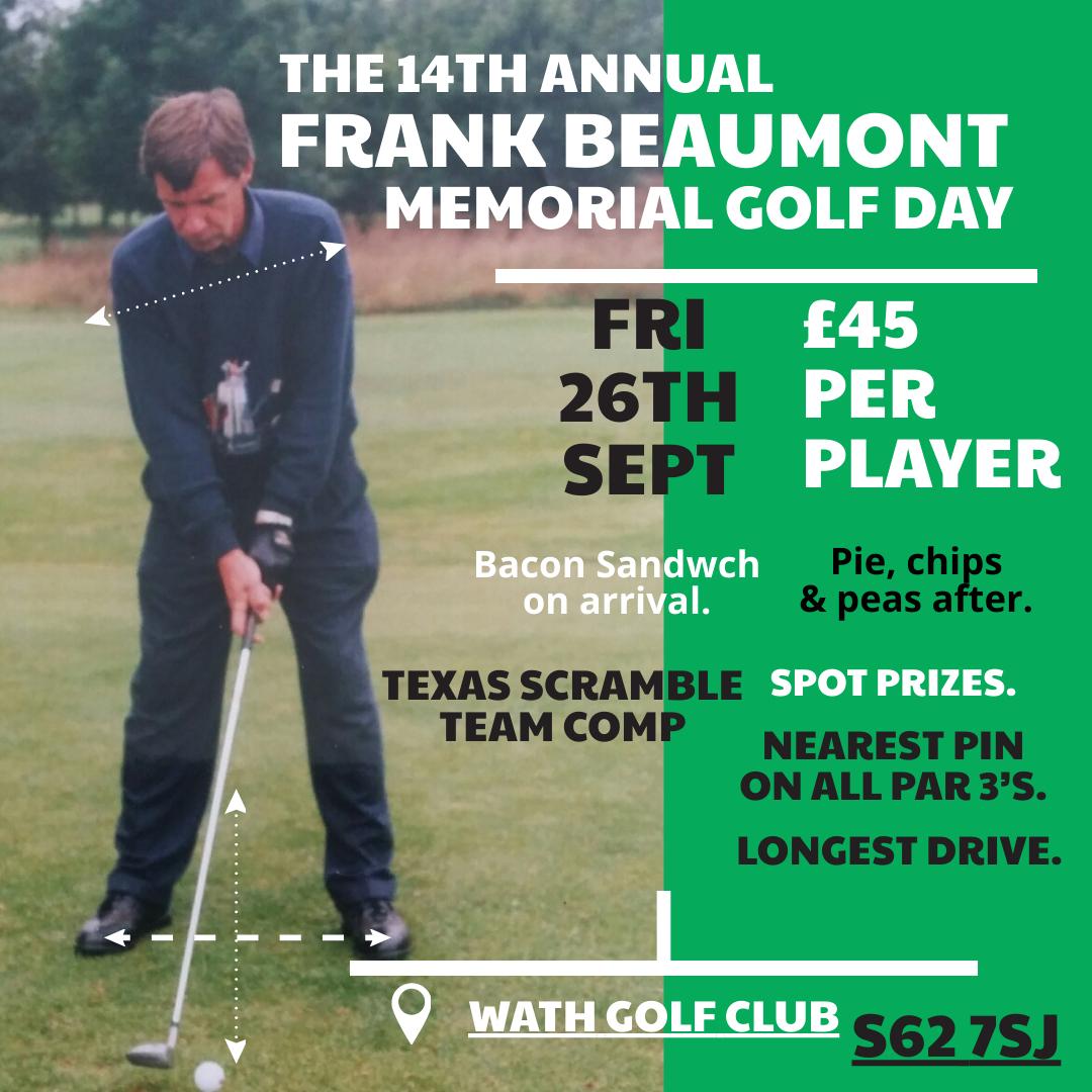 MartinBeaumont5's tweet photo. Pleased to announce our 14th annual Frank Beaumont Memorial Golf Day is on Friday 26th Sept @Wathgolfclub
11 teams confirmed so far over 40 golfers (still room for a couple of teams if you fancy playing) playing in memory of a great man !!
#hismemoryliveson 
#one4frankie https://t.co/syWAHrJpFT