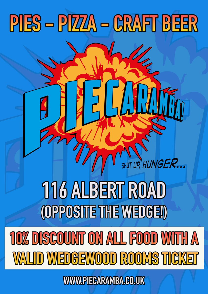 🥧PIECARAMBA! X WEDGEWOOD ROOMS🍕

We’re hitting touring season hard, now is the time to remind you you can get 10% off at Piecaramba (opposite the Wedge) with your gig ticket for the night of the show!

Fuel yourself ahead of an evening of rock n roll