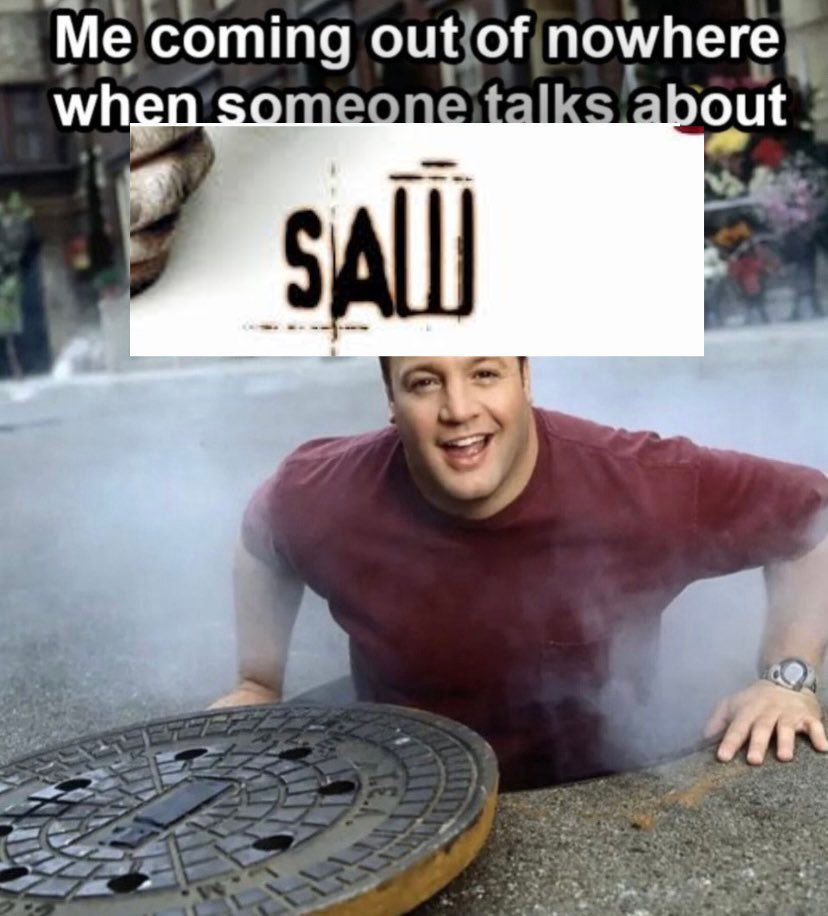I love Saw, always