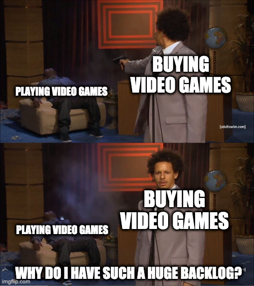 When you still didn’t finish your backlog in 2025... 

Here’s to 2026!

#VideoGames #SteamLibrary #Backlog #SteamWinterSale #EpicGames