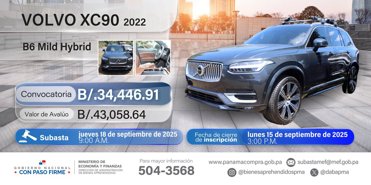 Continúa abierta la inscripción para la subasta de un vehículo Volvo XC90 Hybrid año 2022
✅Cierre de inscripción: 15-septiembre-2025, 3:00 p.m. ✅Subasta: 18-septiembre-2025, 9:00 a.m.
✅Pliego en panamacompra.gob.pa
✅Acto No. 2025-0-16-0-07-SB-020641
Información: 504-3568