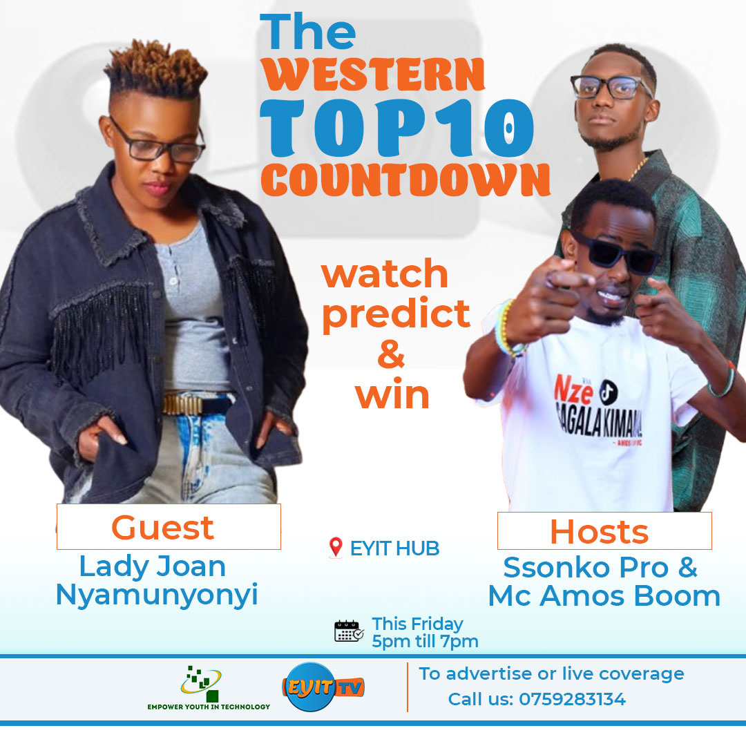 EYIT_TV's tweet photo. 🎶🔥 WESTERN TOP 10 COUNTDOWN 🔥🎶
📺 Watch | 🧠 Predict | 🎁 Win amazing prizes!
📞 Want to advertise or get live coverage?
Call us on: 0703032425
Tune in only on @EYITTV 📡
Let’s vibe with the best of the West! 🌍🎧
#WesternTop10 #EYITTV #CountdownShow #MusicVibes #SupportLocalTalent #LadyJoanLive #SsonkoPro #McAmosBoom