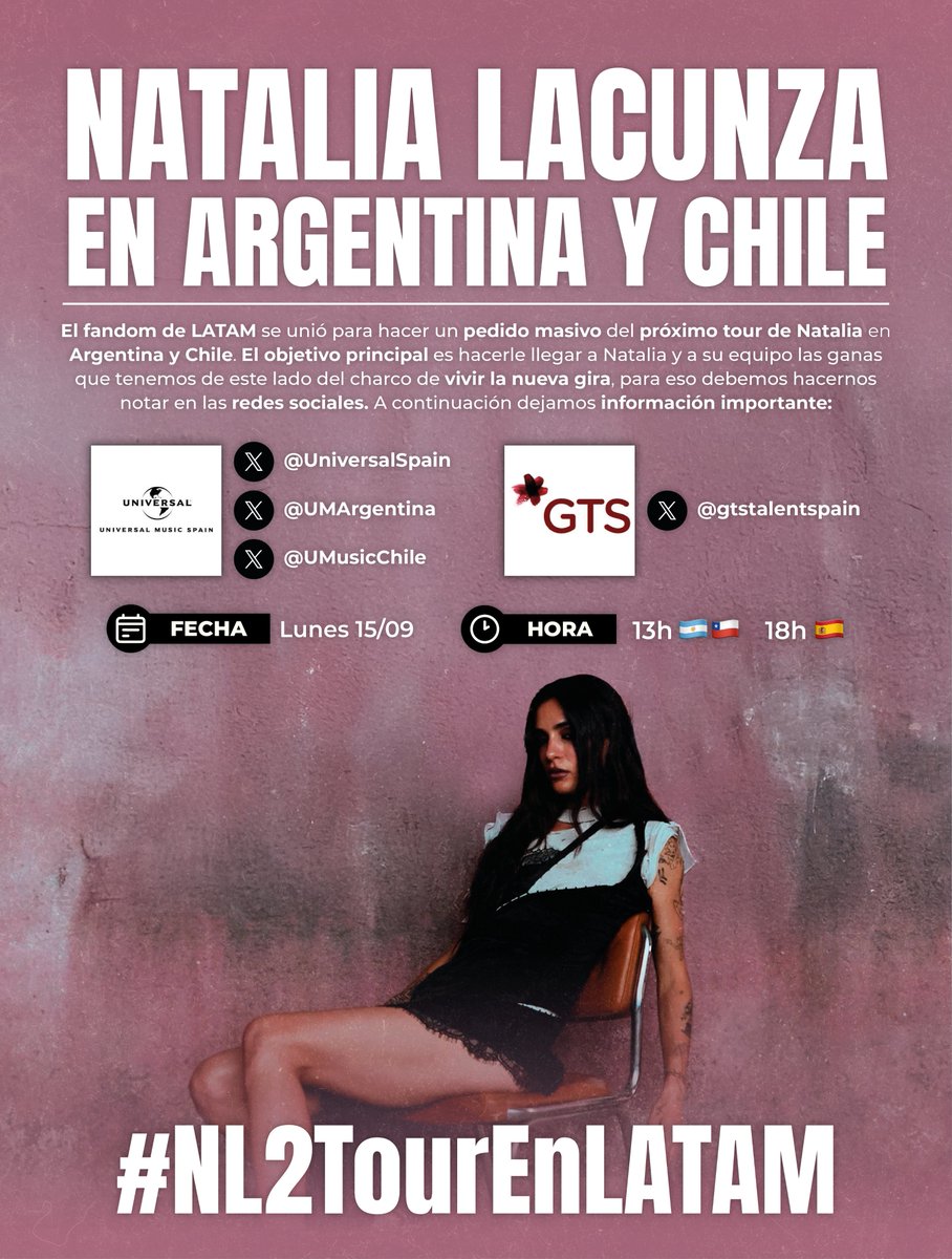 ♕bel (@saturnatalia) on Twitter photo Este lunes 15/09 a las 13h🇦🇷🇨🇱 vamos a estar pidiéndole a <a href="/UMArgentina/">Universal Music Argentina</a> <a href="/UMusicChile/">Universal Music Chile</a> <a href="/UniversalSpain/">UniversalMusicSpain</a> y <a href="/gtstalentspain/">GTS Spain</a> que el próximo tour de <a href="/natalialacunza/">Natalia</a> llegue a Argentina y Chile.
• Más información en la imagen
• En respuesta hay un copy para quienes quieran ayudar ⤵️ Este lunes 15/09 a las 13h🇦🇷🇨🇱 vamos a estar pidiéndole a <a href="/UMArgentina/">Universal Music Argentina</a> <a href="/UMusicChile/">Universal Music Chile</a> <a href="/UniversalSpain/">UniversalMusicSpain</a> y <a href="/gtstalentspain/">GTS Spain</a> que el próximo tour de <a href="/natalialacunza/">Natalia</a> llegue a Argentina y Chile.
• Más información en la imagen
• En respuesta hay un copy para quienes quieran ayudar ⤵️