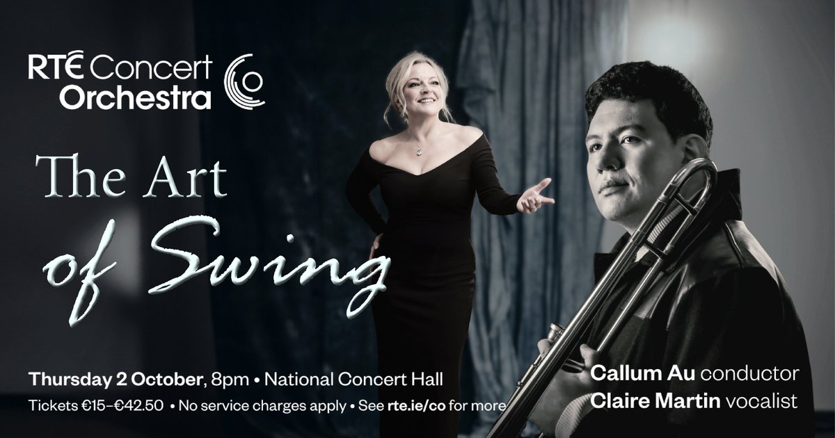 ⭐ The Art of Swing with the RTÉ Concert Orchestra Callum Au &amp; Claire Martin OBE ⭐

𝑆'𝑊𝑜𝑛𝑑𝑒𝑟𝑓𝑢𝑙, 𝑇ℎ𝑒 𝐹𝑜𝑙𝑘𝑠 𝑊ℎ𝑜 𝐿𝑖𝑣𝑒 𝑜𝑛 𝑡ℎ𝑒 𝐻𝑖𝑙𝑙, 𝐼 𝐺𝑒𝑡 𝐴𝑙𝑜𝑛𝑔 𝑊𝑖𝑡ℎ𝑜𝑢𝑡 𝑌𝑜𝑢 𝑉𝑒𝑟𝑦 𝑊𝑒𝑙𝑙 𝑎𝑛𝑑 𝑚𝑜𝑟𝑒 𝑠ℎ𝑜𝑤-𝑠𝑡𝑜𝑝𝑝𝑒𝑟𝑠 𝑤𝑖𝑡ℎ
