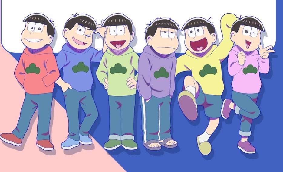 Me after getting into Osomatsu San: