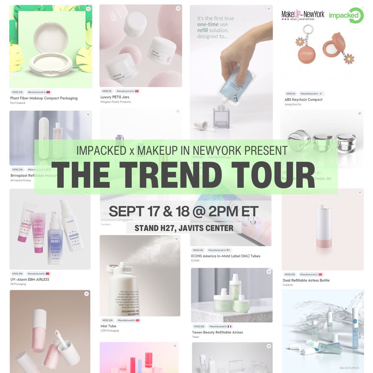 MakeUpInWorld's tweet image. 🚨 Packaging pros, don’t miss this!
We’re teaming up with @impackedpackaging at #MakeUpinNewYork 

📍 Visit them at Stand H27
🕑 Join their Trend Tours daily at 2PM
📖 Explore the Lookbook now!

#BeautyPackaging #SustainableBeauty #PackagingInnovation