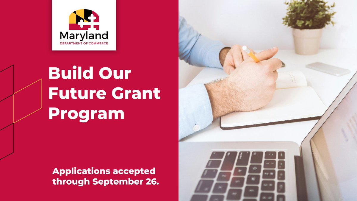 ‼️There is still time to submit your application for Maryland's Build Our Future Grant Program. Deadline for  Phase 1 applications is Friday, September 26, at 5:00 PM

ow.ly/3LU050WTrJQ