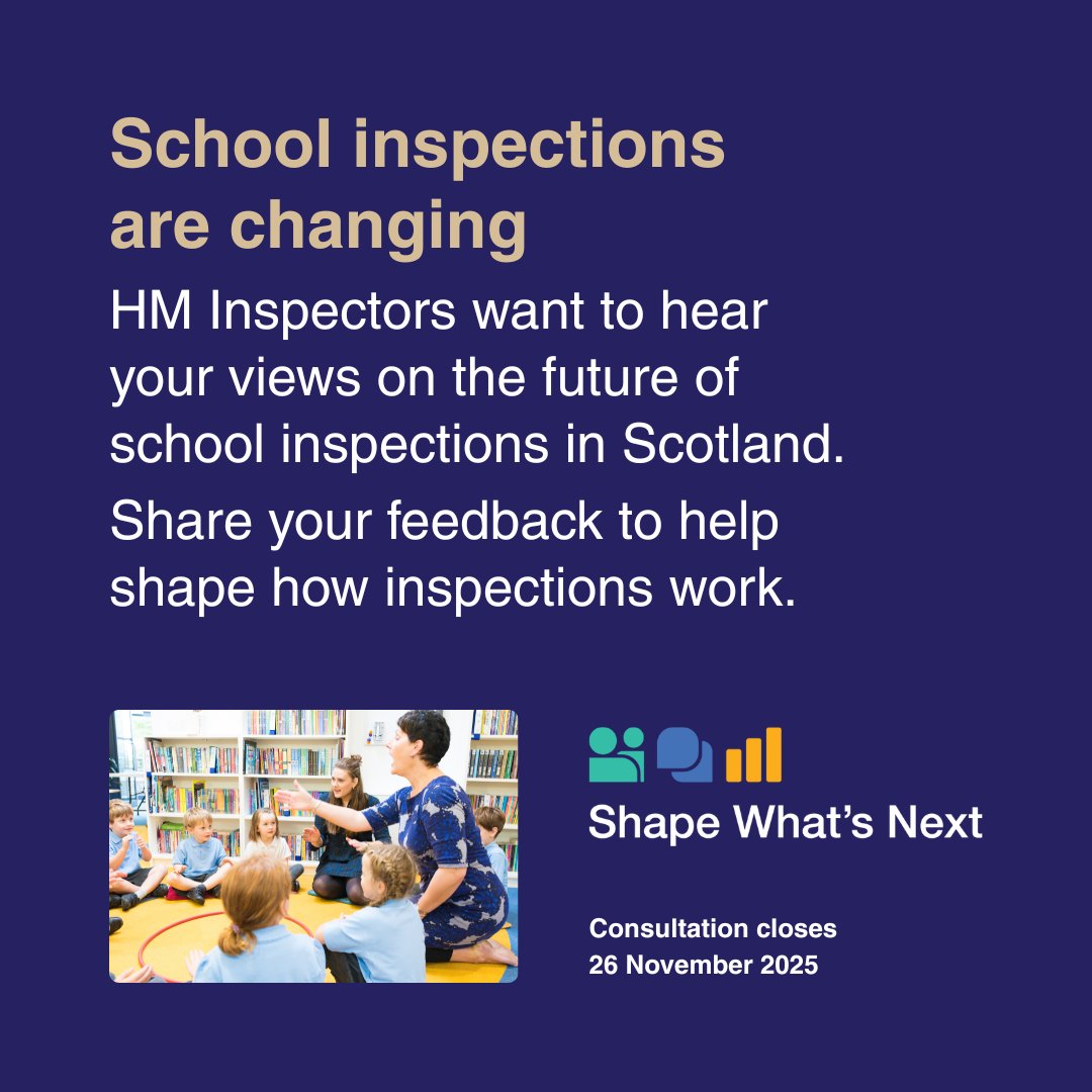 School inspections are changing. HM Chief Inspector of Education has launched a public consultation to gather views on the future of school inspections in Scotland. Take part before 26 November.

👉 ow.ly/YE6050WS5qw

#Schoolinspectionsarechanging #HMIE