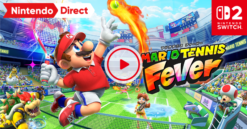 シリーズ最新作『マリオテニス フィーバー』は、2026年2月12日（木