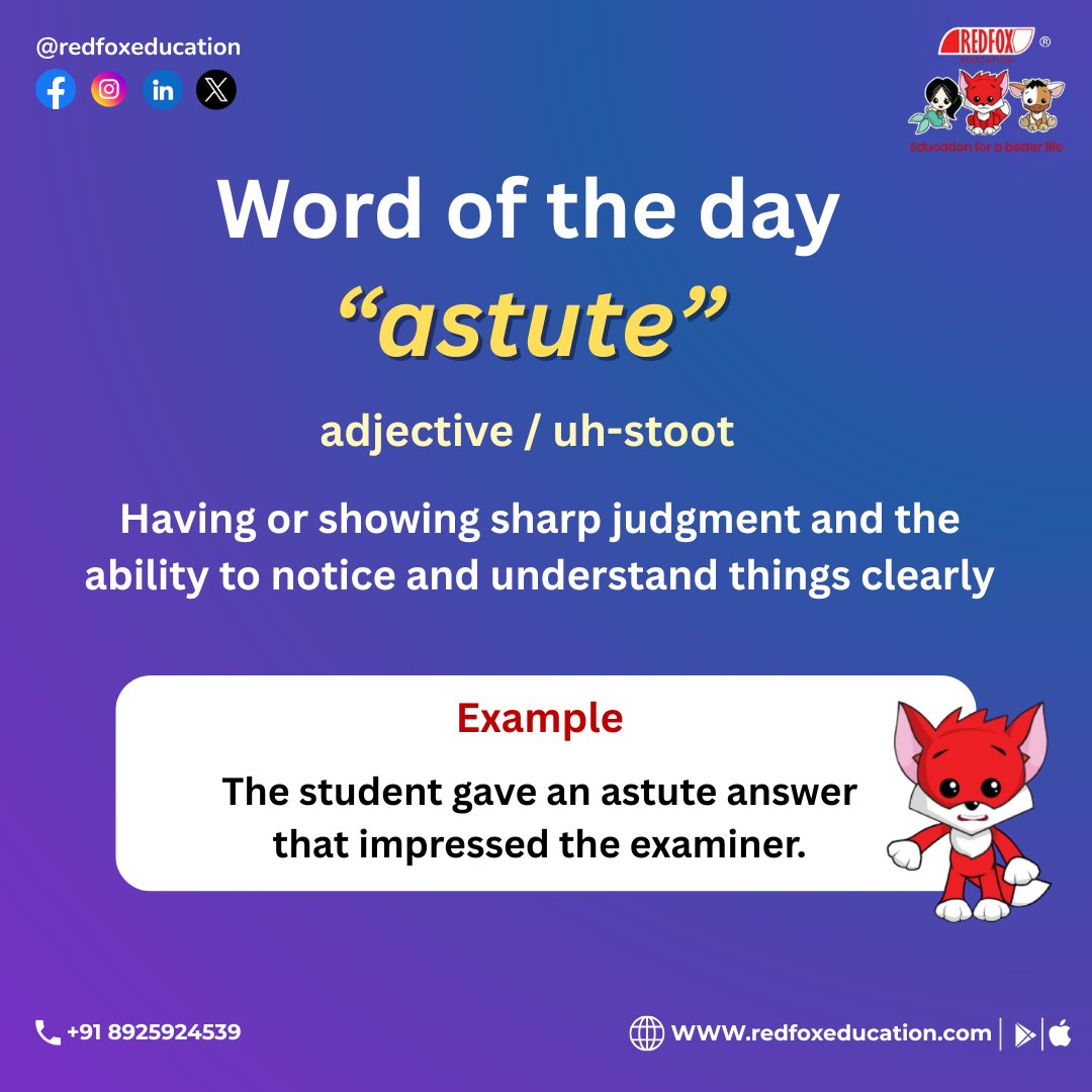 RedFox_EdTech's tweet image. ✨ Word of the Day: Astute ✨
Download Our Mobile App:
Google Play: bit.ly/31lO56z
App Store: apple.co/39UxPwl
#WordOfTheDay #Astute #EnglishLearning #IELTSVocabulary #ImproveEnglish #SpokenEnglish #DailyVocabulary #RedFoxEducation