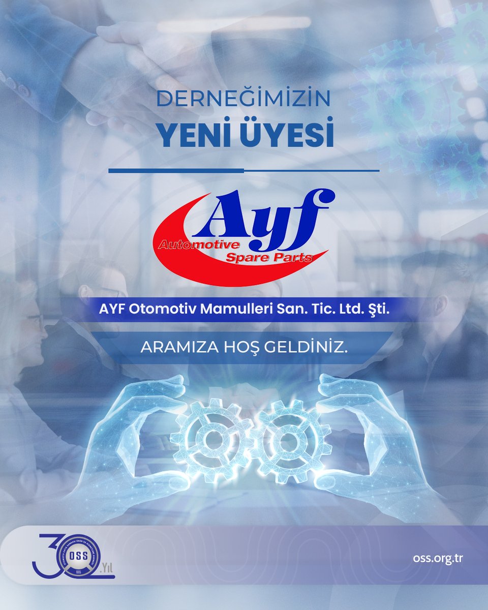 2 Eylül 2025 tarihi itibarıyla AYF Otomotiv Mamulleri San. Tic. Ltd. Şti. de üyelerimiz arasına katılmıştır.

AYF Otomotiv Mamulleri San. Tic. Ltd. Şti. derneğimizde, Genel Müdür Faruk AYKAN ve İdari ve Mali İşler Müdürü Pınar TAŞOVA tarafından temsil edilecektir.

#OSSDerneği